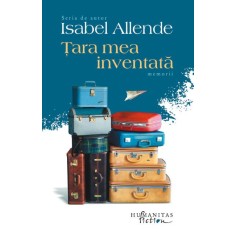 Tara mea inventata &ndash; Isabel Allende