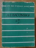 Versuri A.E. Baconsky, Editura Tineretului 1964, Colectia Cele Mai Frumoase Poezii, 228 pagini, Poezie Rom&acirc;nă