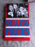 SELLING POLITICS - LAURENCE REES (CARTE IN LIMBA ENGLEZA)