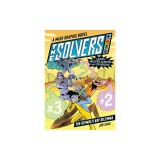 The Solvers Book #1: The Divmulti Ray Dilemma: A Math Graphic Novel: Learn Multiplication and Division!
