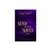 Send Me Their Souls