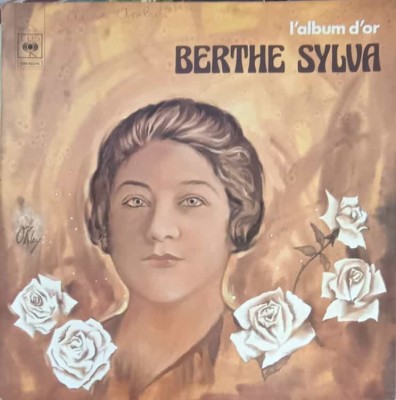 Disc vinil, LP. L&amp;#039;album D&amp;#039;or-BERTHE SYLVA-241959 foto