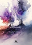 Sacrul si imaginarul poetic romanesc din secolul al XX-lea - Cezar Boghici - Editura Creator-Libris