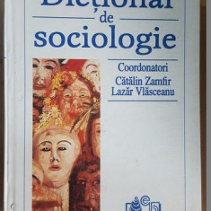 Dictionar de sociologie- Catalin Zamfir, Lazar Vlascescu