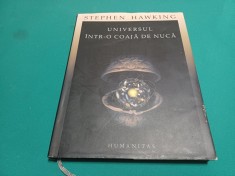 UNIVERSUL &Icirc;NTR-O COAJĂ DE NUCĂ / STEPHEN HAWKING/ 2006 * A