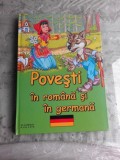 POVESTI IN ROMANA SI GERMANA