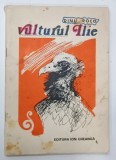 VULTURUL ILIE de DINU ROCO , 1975 * COPERTA PREZINTA SEMNE DE UZURA , * PREZINTA INSEMNARI PE PAGINA DE GARDA , * PREZINTA PETE