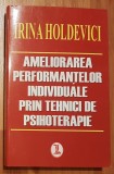 Ameliorarea performantelor individuale prin tehnici de psihoterapie Holdevici