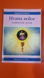 Hrana zeilor. Alimentatie Divina - Jasmuheen