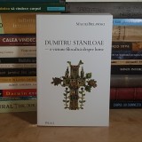 MACIEJ BIELAWSKI - DUMITRU STANILOAE : O VIZIUNE FILOCALICA DESPRE LUME , ED. A 2-A , 2025 *