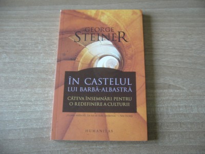 George Steiner - In castelul lui Barba-Albastra foto