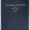 ANUARUL STATISTIC AL R.P.R. , 1962