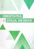 Carte Obezitatea si stilul de viata - Alexandra Mihaela Rusu, 97 pagini, brosata, romana