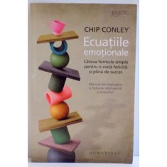 ECUATIILE EMOTIONALE de CHIP CONLEY , 2017