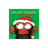 Grumpy Monkey Oh, No! Christmas