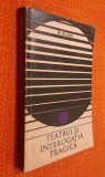 Teatrul si interogatia tragica - B. Elvin