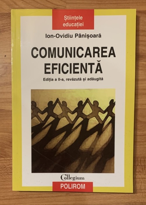 Comunicarea eficienta de Ion-Ovidiu Panisoara. Colectia Collegium