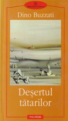 Dino Buzzati - Desertul tatarilor foto