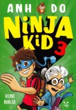Ninja Kid 3. Buni Ninja - Editura Epica