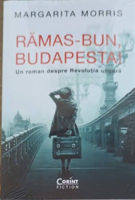 RAMAS-BUN, BUDAPESTA! -MARGARITA MORRIS foto