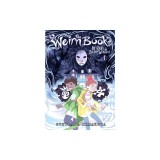 The Weirn Books, Vol. 1: Be Wary of the Silent Woods