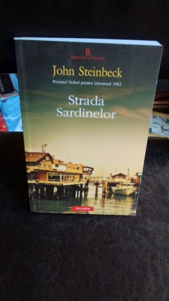 STRADA SARDINELOR - JOHN STEINBECK