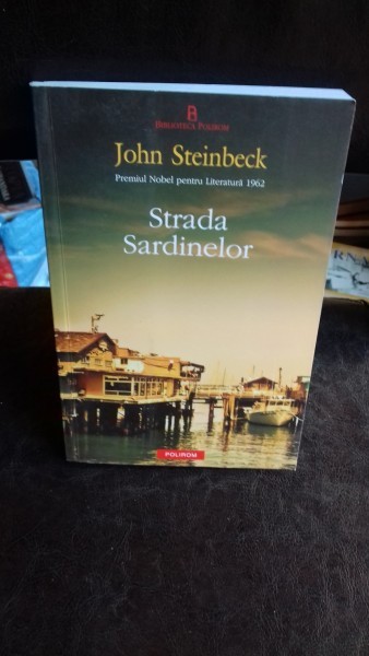 STRADA SARDINELOR - JOHN STEINBECK