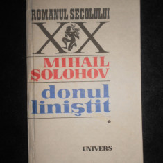 Mihail Solohov - Donul linistit volumul 1 (1986, editie cartonata)