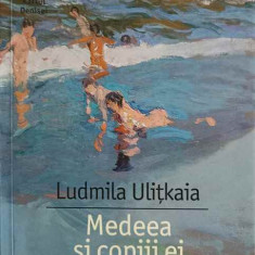 MEDEEA SI COPIII EI-LUDMILA ULITKAIA