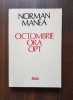 Norman Manea - Octombrie ora opt