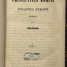 George Bibescu - Principatele Romine innaintea europii 1857 carte veche