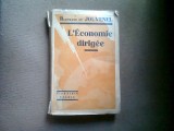 L&#039;ECONOMIE DIRIGEE - BERTRAND DE JOUVENEL (ORIENTARE ECONOMICA)