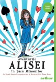 Aventurile Alisei &icirc;n Țara Minunilor - PB - Paperback brosat - Tony Ross - Arthur