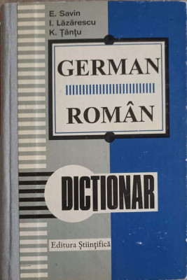 DICTIONAR ROMAN-GERMAN-E. SAVIN, I. LAZARESCU, K. TANTU foto