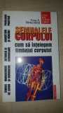 Semnalele corpului. Cum sa intelegem limbajul corpului- Vera F. Birkenbihi