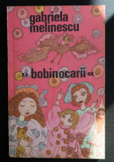 Gabriela Melinescu - Bobinocarii (ilustra?ii: Rodica Prato) foto