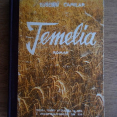 Eusebiu Camilar - Temelia (1951, prima editie)