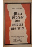 Paul Gogeanu - Mari procese din istoria justitiei (Editia: 1973)
