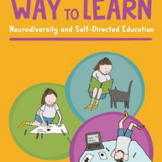 A Different Way to Learn: Neurodiversity and Self-Directed Education