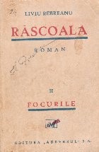 Rascoala, Volumul al II-lea, Focurile