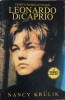 Leonardo DiCaprio: Vedeta Titanic - Nancy Krulik, Editura National, 2001, Romana, 95 pagini, Roman Beletristica