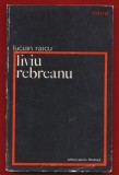 Lucian Raicu, "Liviu Rebreanu" - 1967