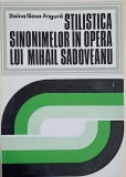 STILISTICA SINONIMELOR IN OPERA LUI MIHAIL SADOVEANU-DOINA ILIASA-FRIGURA