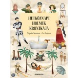 H&eacute;tk&ouml;znapi holmik kr&oacute;nik&aacute;ja - &Scaron;těp&aacute;nka Sekaninov&aacute;