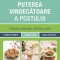 Puterea vindecătoare a postului