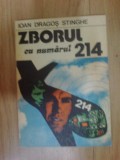 G0 Zborul cu numarul 214 - Ioan Dragos Stinghe