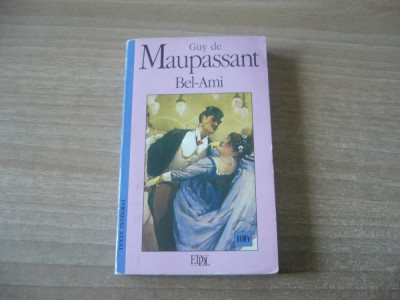 Guy de Maupassant - Bel-Ami (in lb. franceza) foto