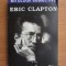 Ioan Big - Eric Clapton