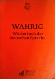 Renate Wahrig Burfeind - Wahrig Worterbucher: Worterbuch der Deutschen Sprache