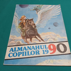 ALMANAHUL COPIILOR * 1990 *